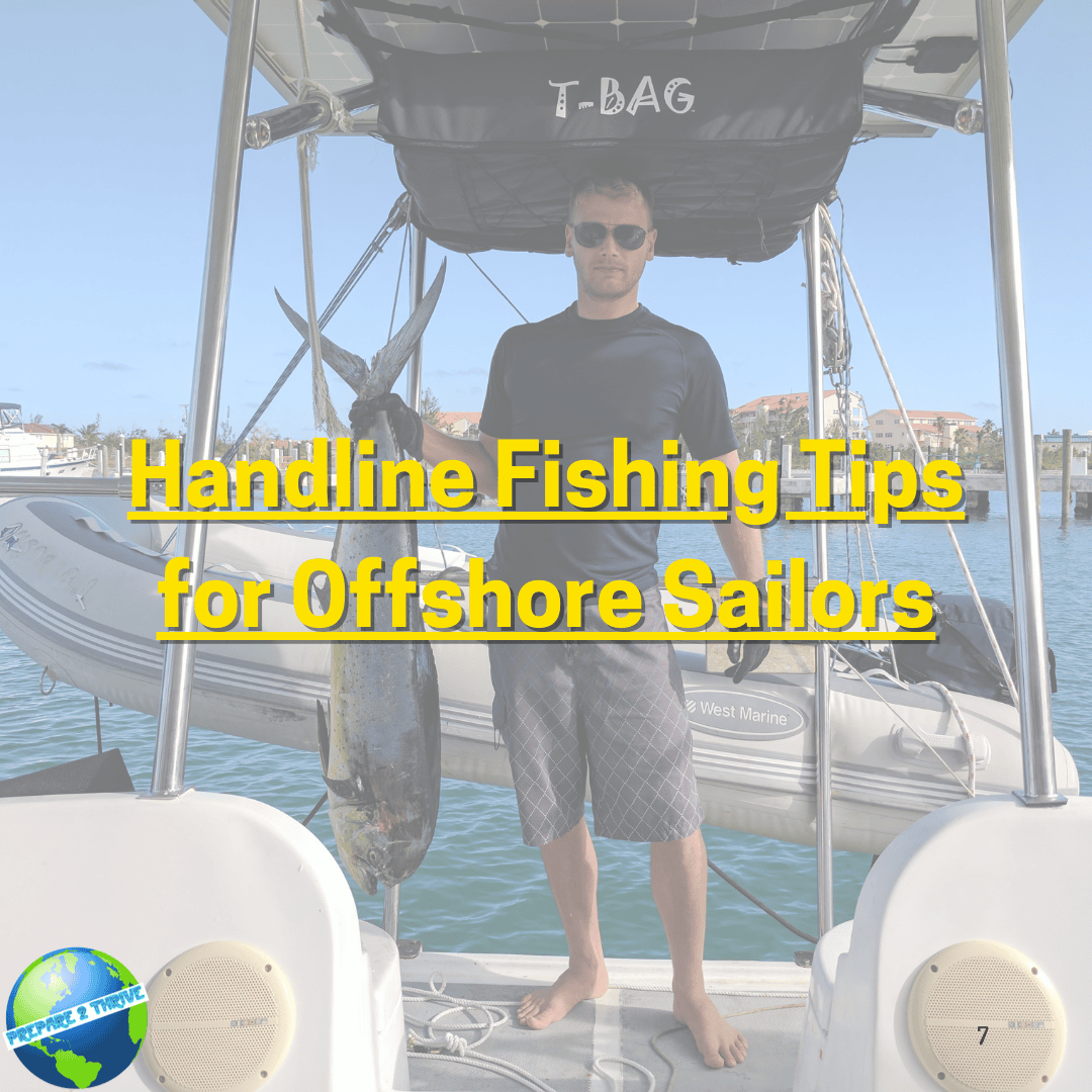 Handline Fishing Tips for Offshore Sailors